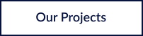 Our Projects